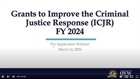 OVW Fiscal Year 2024 ICJR Program Pre-Application Information Session