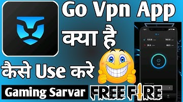 Go Vpn App Kaise Use Kare ।। How to use go vpn app ।। Go Vpn App
