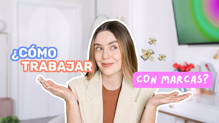 CÓMO empezar a COLABORAR con MARCAS | SECRETOS para TRABAJAR con marcas 💸