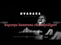 Bagga-- Nyarara Lyric video