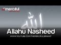 Download Lagu Allahu (Heart Touching Nasheed)
