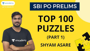 Top 100 Puzzles | SBI PO Prelims 2020 | Reasoning by Shyam Sir | Part -1