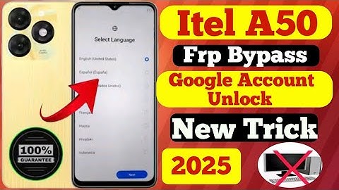 Itel A50 FRP BYPASS Android 14 | Itel A50 Gmial Account Bypass | Itel A50 Frp Unlock Without Pc