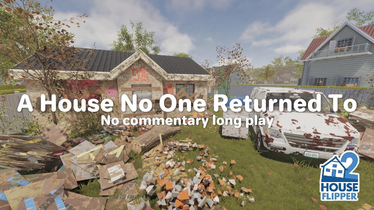 🏠 House Flipper 2 - A House No One Returned To (custom job)