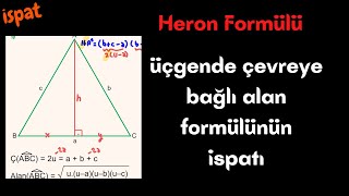 İspat Üçgende Çevreye Bağlı Alan Formülü Heron Formülü