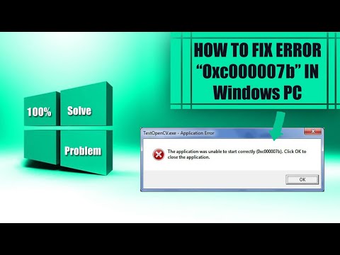 Fix The Application was unable to start correctly (0xc000007b) in a Simple Method || Fix 0Xc000007b
