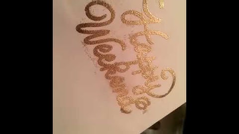 Heat Embossed Calligraphy