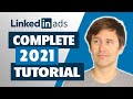 LinkedIn Ads Tutorial - Learn EVERYTHING You Need (Newest 2020/2021 Interface)