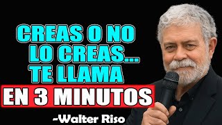 En Tres Minutos Te Llama (No Hace Falta Que Lo Creas) | Ley De Atracción. - Walter Riso 2025