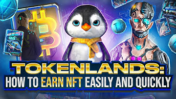 Tokenlands: how to earn money in NFT quickly and easily