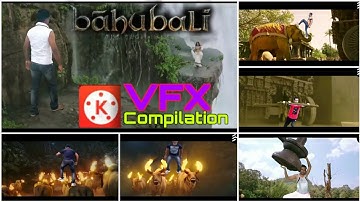Kinemaster VFX video Compilation | Baahubali VFX Breakdown | Kinemaster video editing