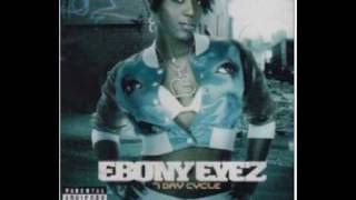 Watch Ebony Eyez Stand Up video