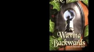 Waving Backwards Official Book Trailer