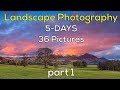 Lake District National Park Landscape Photography  5 Days 36 Images