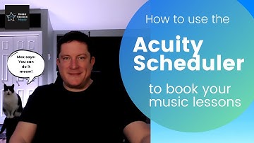 Tutorial : How to use Acuity Schedule your appointments for music lessons