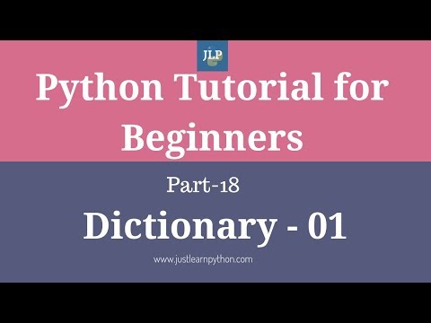 Python Tutorial For Beginners - Part - 18 - Dictionary - Part - 01