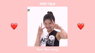 Yeji 예지 Itzy - Yam Yam song