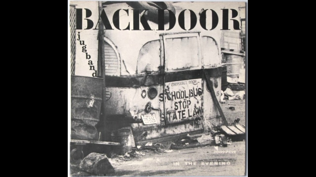 Backdoor Jugband – In The Evening ... Bill Deraime 1973 Part 1 - YouTube