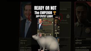 Ready or not: The Emperor sh*tpost Guide #readyornot #gaming #gamingshorts #shorts #youtubeshorts
