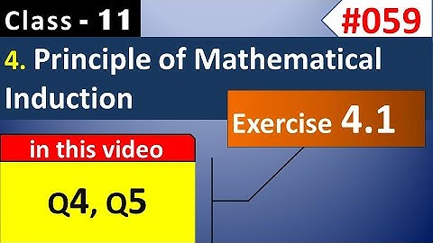 PMI Class 11th | Ex 4.1 Q4, Q5 | Principle of Mathematical Induction | Class 11 Maths Chapter 4