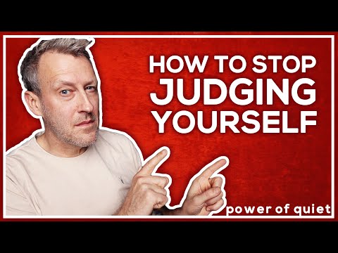 The Dirty Little Secret To Letting Go Of SELF JUDGEMENT