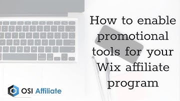 How to enable promotional tools for your Wix affiliate program