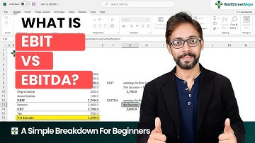 EBIT vs EBITDA: A Simple Breakdown For Beginners (By Ex-JPMorgan Analyst)
