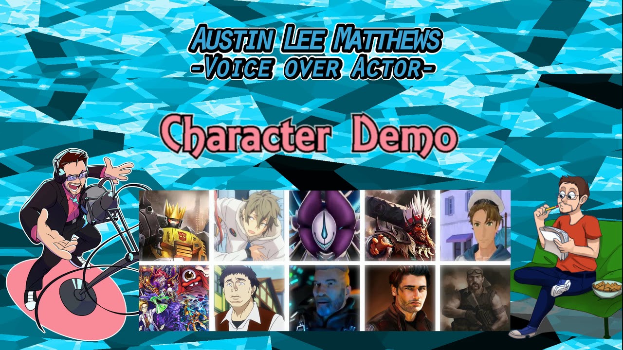 Austin Lee Matthews 2018 Character Demo YouTube