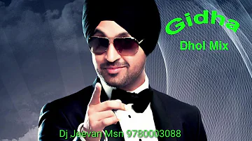 Gidha Diljit Dhol Mix By Dj Jeevan Msn link 👇Description wich hai frinds
