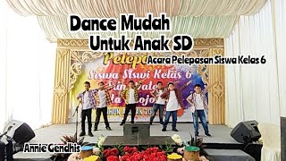 DANCE Anak SD cowok || Acara perpisahan kelas 6 || Coreo by Annie Gendhis
