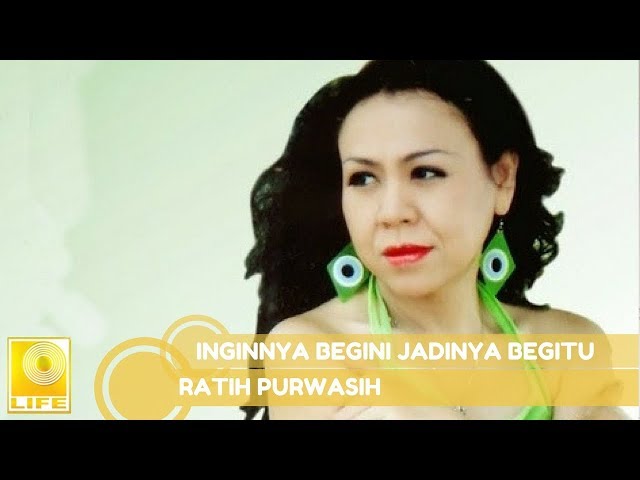 Ratih Purwasih - Inginnya Begini Jadinya Begitu (Official Audio) class=