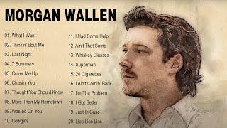 Morgan Wallen Greatest Hits Full Album - Best Songs Of Morgan Wallen Playlist 2025