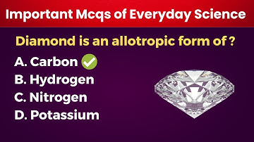 Everyday science mcqs | Daily dose | Naeemullah mahar