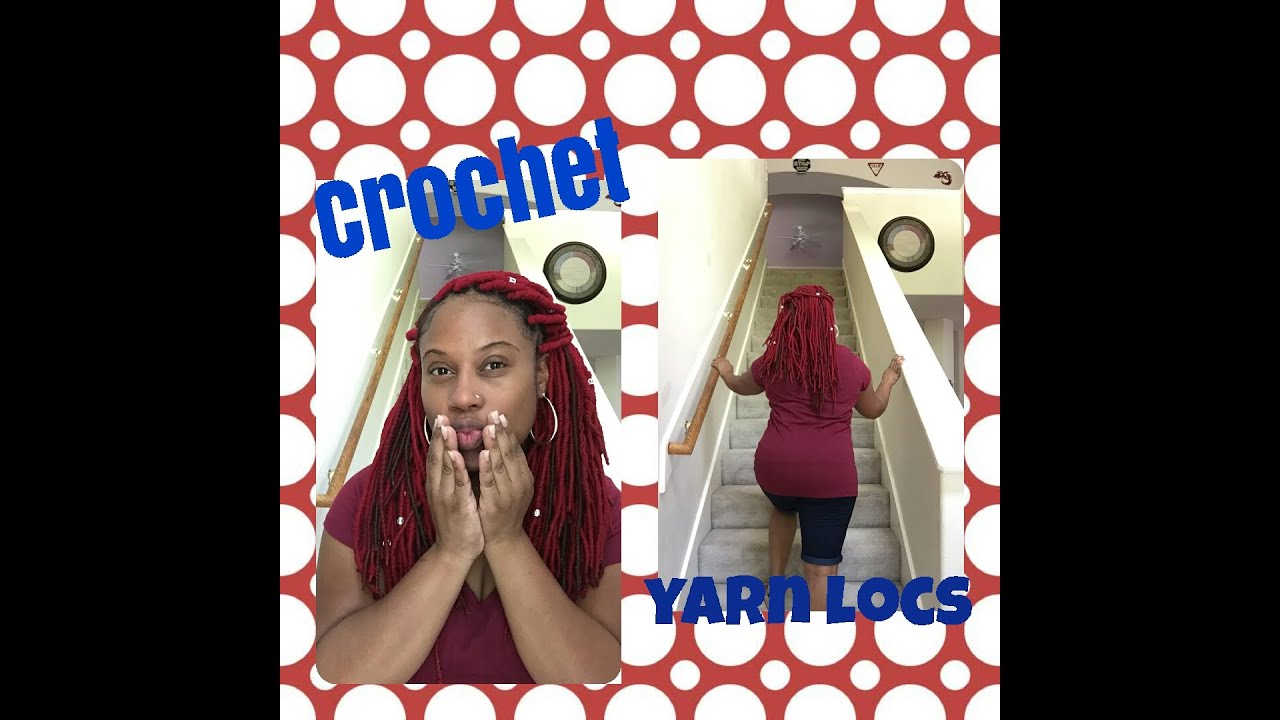 Yarn Crochet Locs Protective Style tutorial😁 YouTube