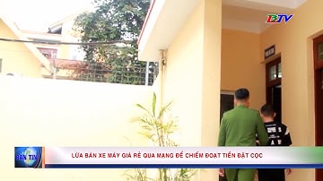 Lừa bán xe máy giá rẻ qua mạng để chiếm đoạt tiền đặt cọc