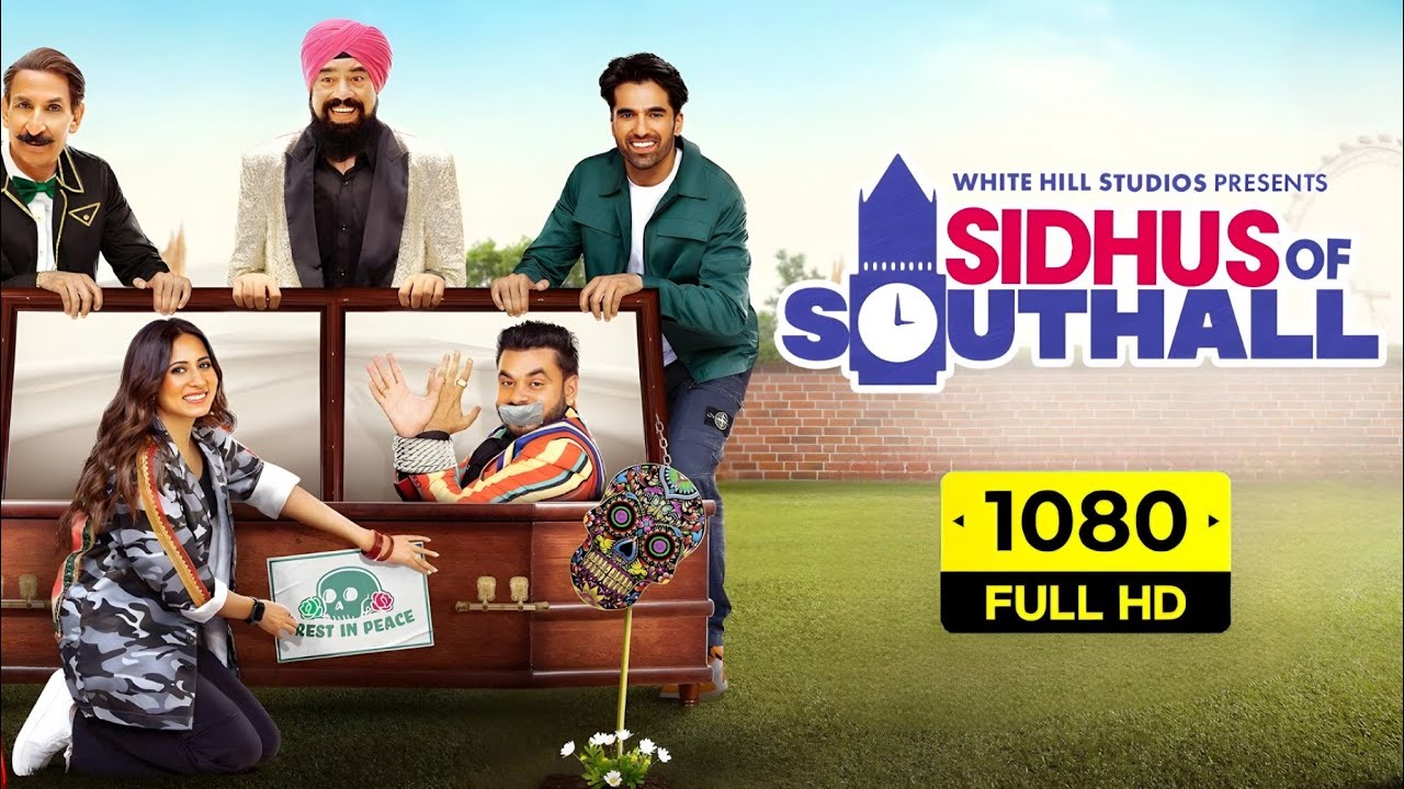 Sidhus Of Southall Full Punjabi Movie | Sargun Mehta | Ajay | Navaniat Singh | HD Facts & Review