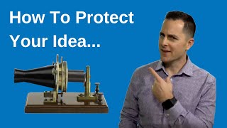 How to Protect Your Idea (everything you need to know)