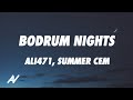 Ali471, Summer Cem - Bodrum Nights (Lyrics)