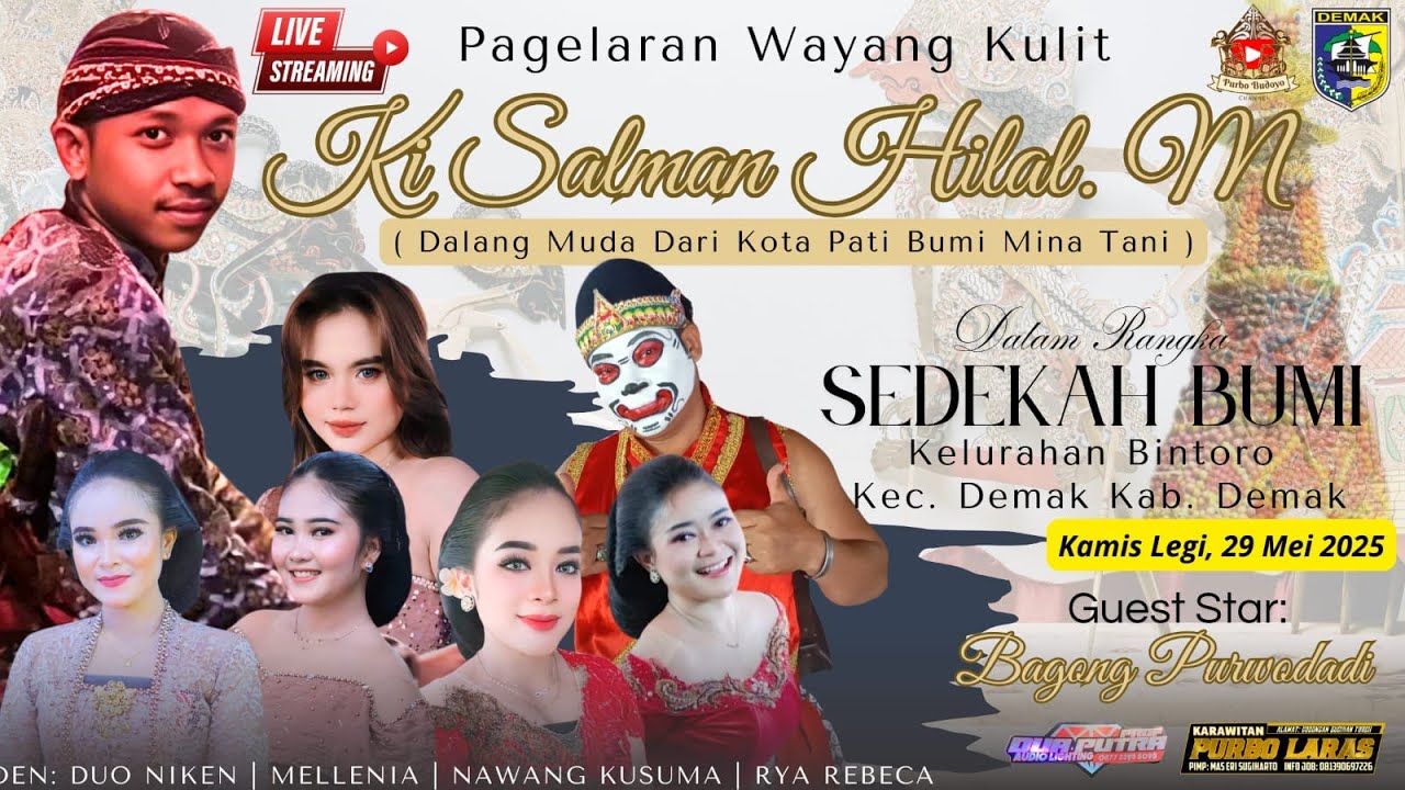 LIVE  WAYANG KI DALANG HILAL M ( PATI ) // SEDEKAH BUMI KELURAHAN BINTORO - DEMAK 29 MEI 2025