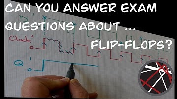 Can you answer exam questions about Flip-Flops - Explained  | A-Level Computer Science