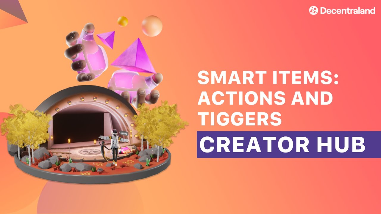 DCL Creator Hub: Actions And Triggers