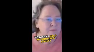 How can I help my addicted child?