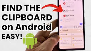 How to Find Clipboard on Android Phone - Step By Step