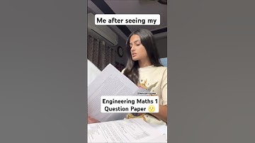 Me after seeing Engineering Mathematics 1 Questions Paper 🌝 #shorts #engineering #college #exam
