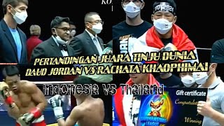 #highlights pertandingan tinju dunia DAUD YORDAN VS RACHATA KHAOPHIMAI. wajib baca deskripsi nya yaa