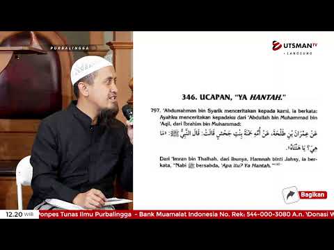 LIVE Ucapan, "Ya Hantah." | Hadits No.797 - Ustadz Dr. Abdullah Zaen, Lc. M.A.