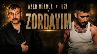 Azer Bülbül X Uzi - Zordayım┃Dardayım Aney 2026