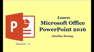 PowerPoint for Beginners | Session 5 - Managing Insert Tab | Microsoft PowerPoint 2016 Microsoft Powerpoint 2016 Module 5 Inserting And Formatting Text