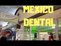Dentist Trip To Algodones Mexico...