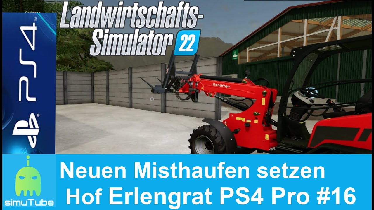 LS22 PS4 Neuen Misthaufen setzen #016 Farming Simulator 22 